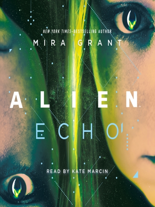 Title details for Alien by Mira Grant - Available